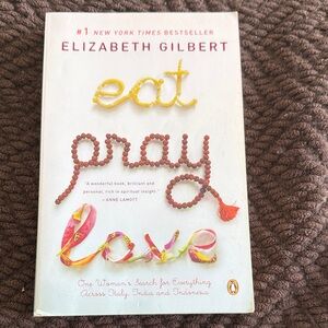 Eat Pray Love Book by Elizabeth Gilbert